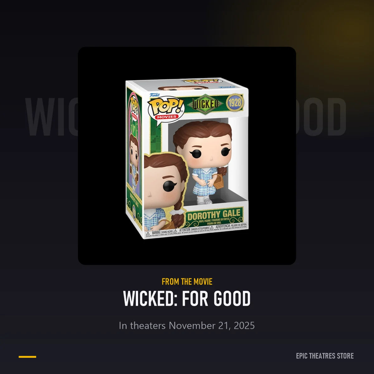 Dorothy Gale Funko Pop from Wicked: For Good