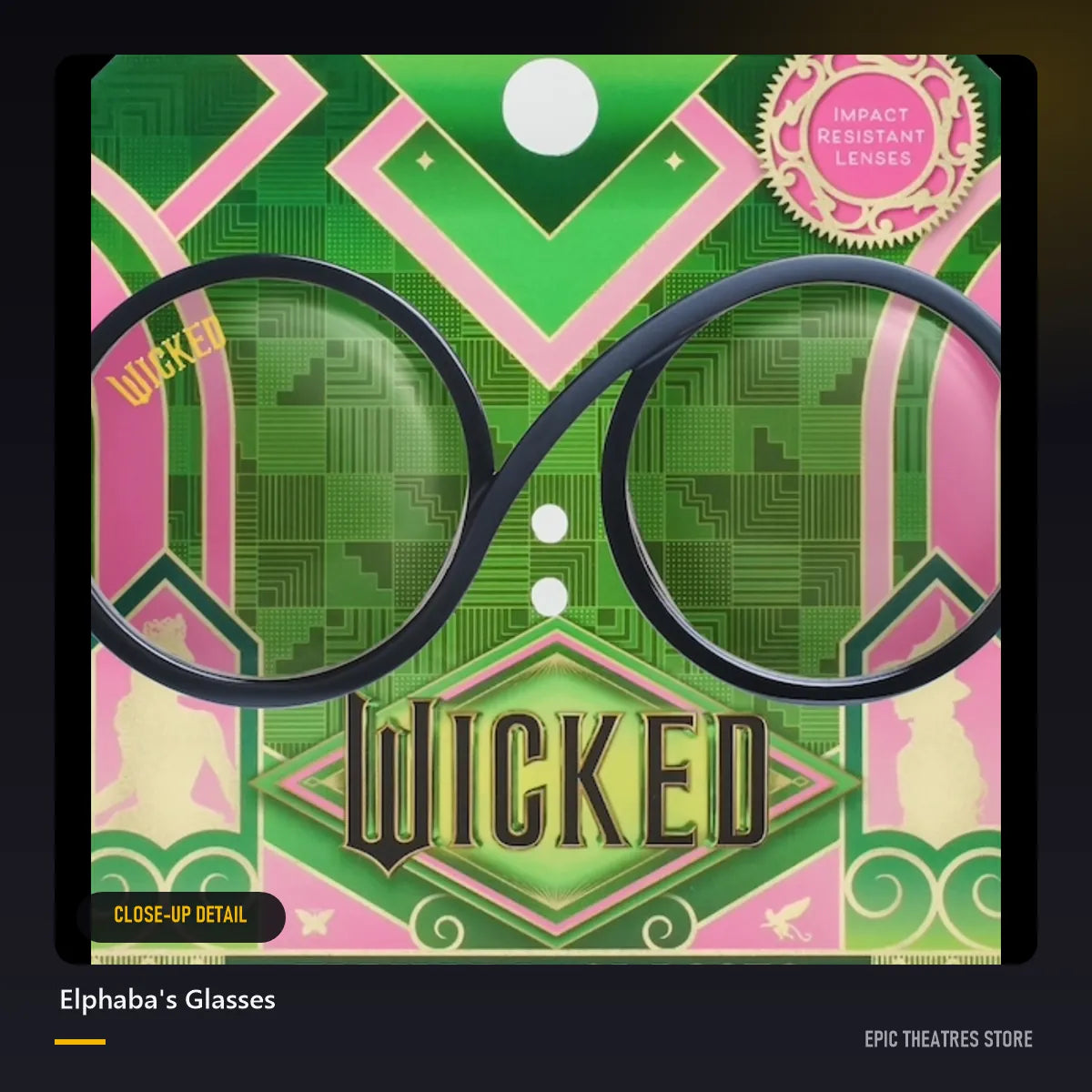 Elphaba's Glasses close-up detail