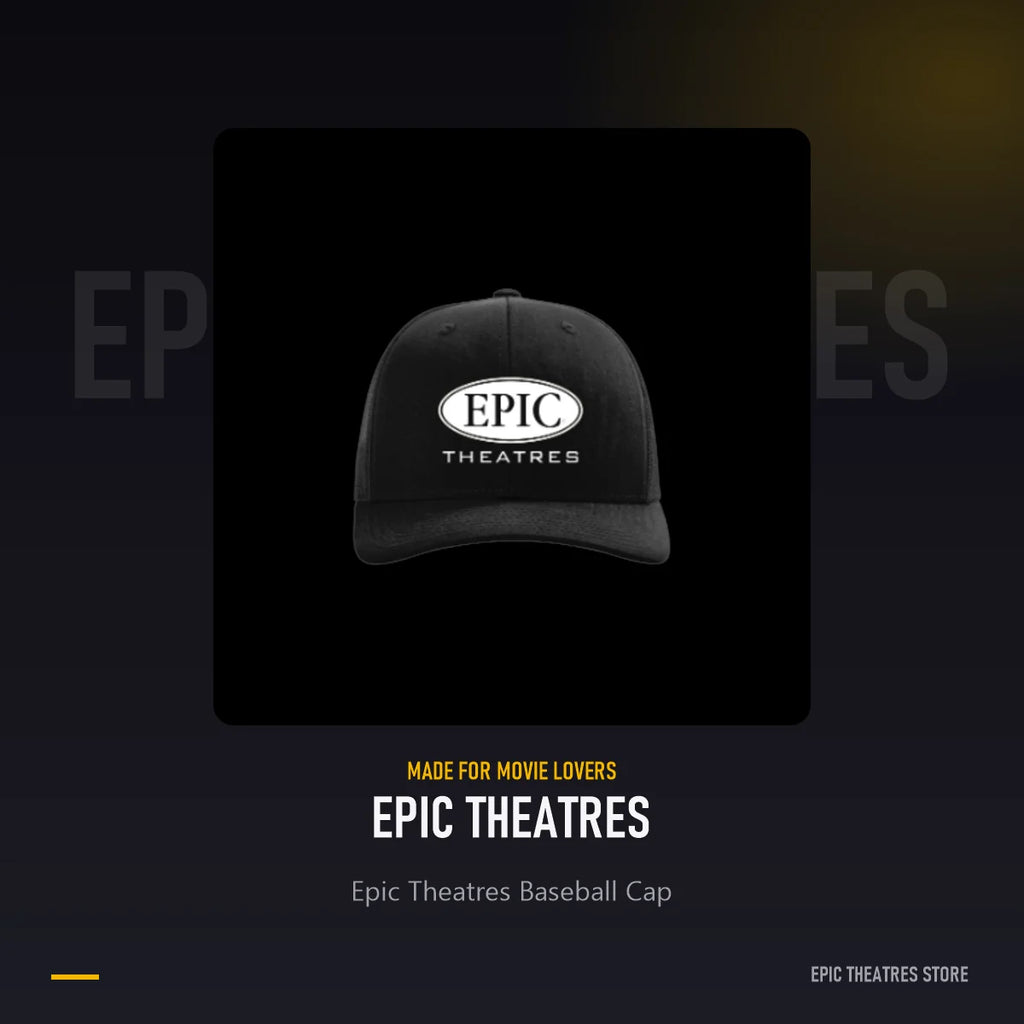 Epic Theatres Baseball Cap, official Epic Theatres merchandise