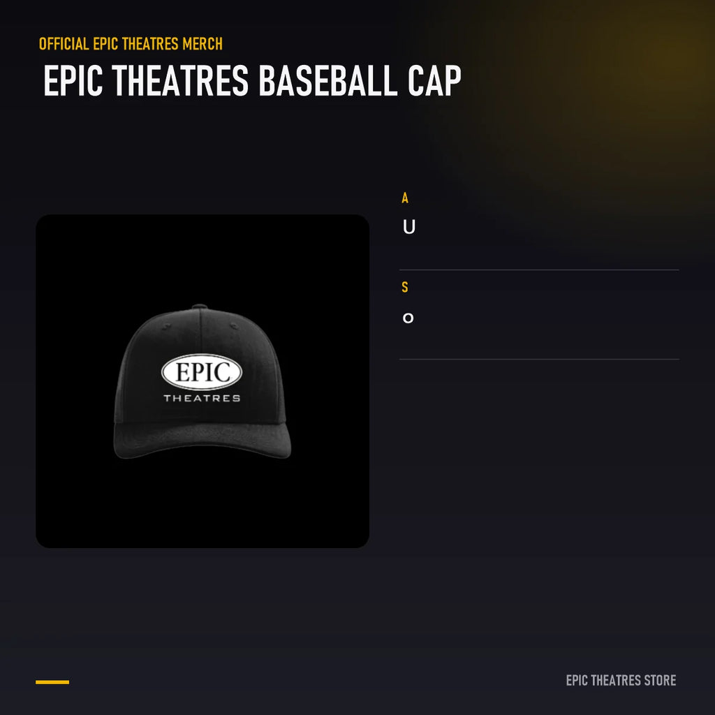 Epic Theatres Baseball Cap specifications and features
