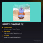 Forgotten Island Bungi Cup, official Epic Theatres merchandise with secure checkout