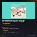 Forgotten Island Charm Bracelets, official Epic Theatres merchandise with secure checkout