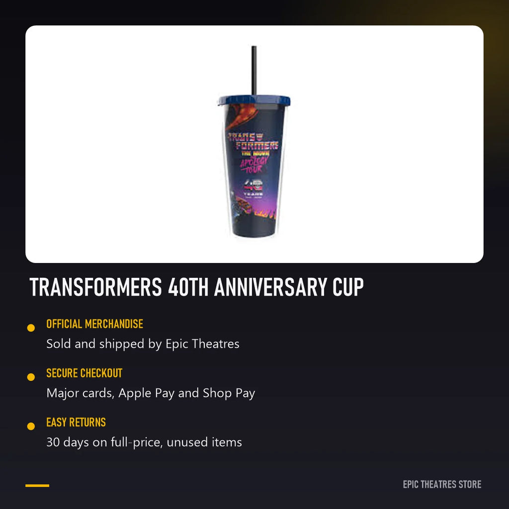 Transformers 40th Anniversary Cup, official Epic Theatres merchandise with secure checkout