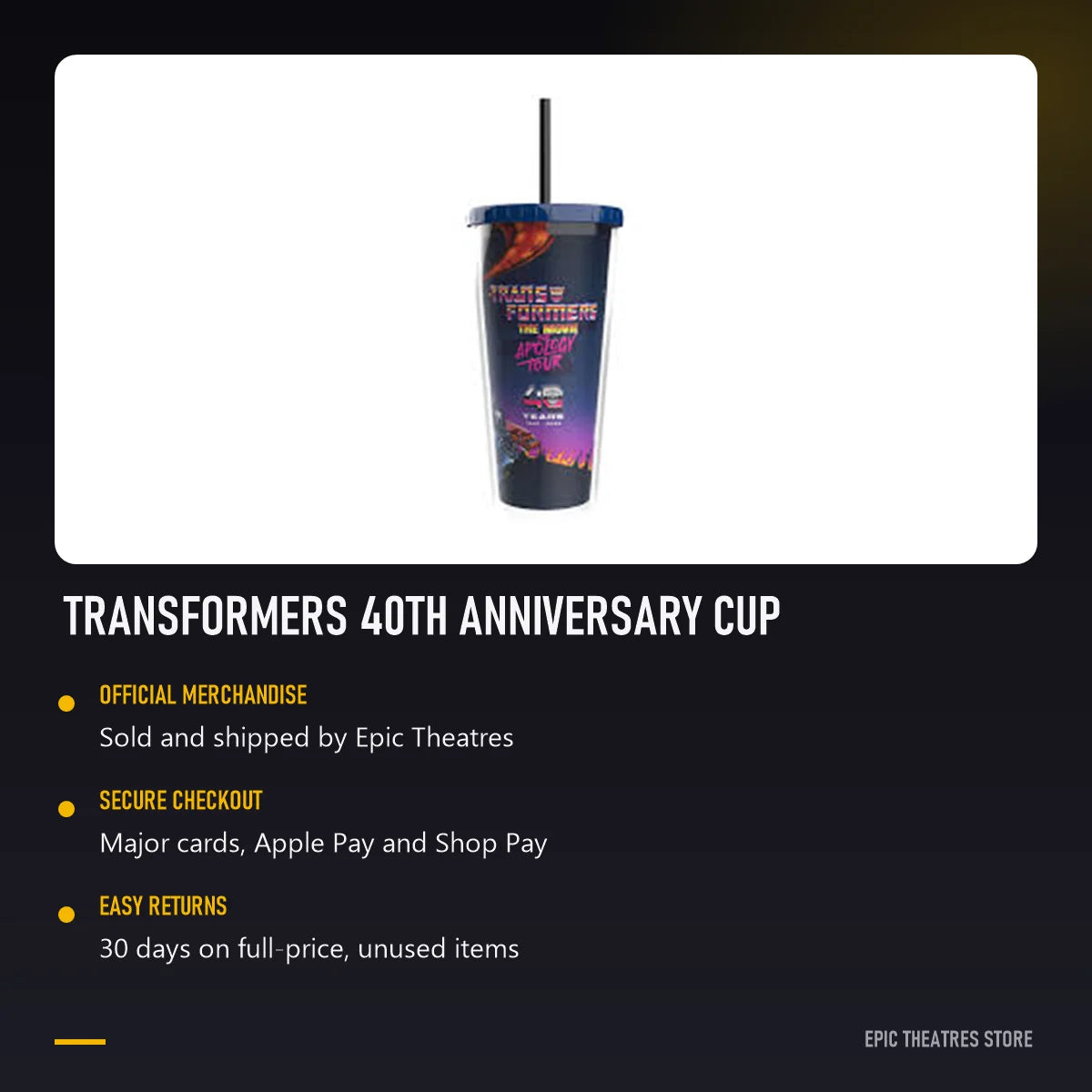 Transformers 40th Anniversary Cup, official Epic Theatres merchandise with secure checkout